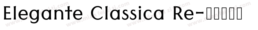 Elegante Classica Re字体转换
